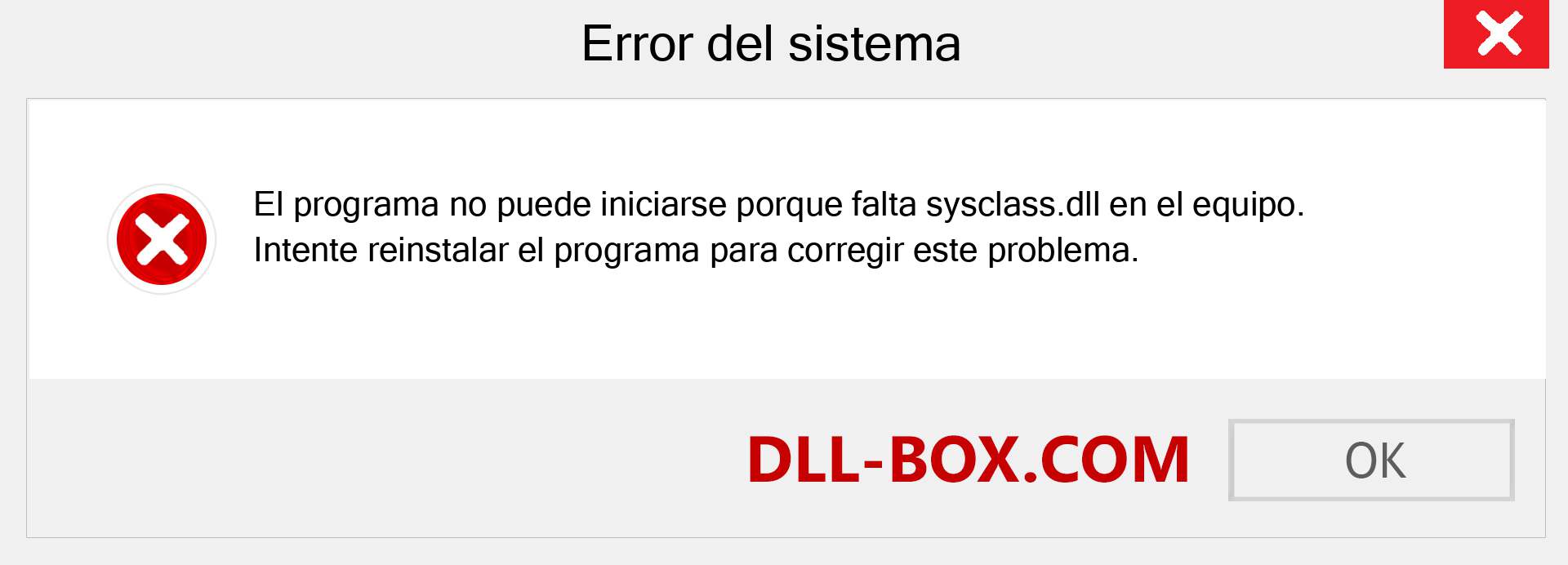 ¿Falta el archivo sysclass.dll ?. Descargar para Windows 7, 8, 10 - Corregir sysclass dll Missing Error en Windows, fotos, imágenes